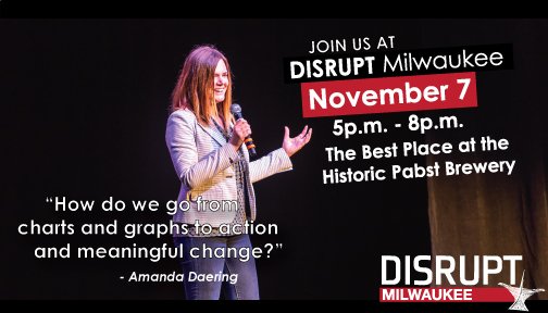 Disrupt Milwaukee 3.0 Speaker Announcement: <a href="/amandadaering/">amandadaering</a> , CEO of <a href="/newance_co/">Newance</a>, will take the Disrupt Milwaukee stage on November 7th at the <a href="/BestPlacePabst/">Best Place</a>  with her talk, "From Data Entry to Data Strategy" eventbrite.com/e/disrupt-milw…