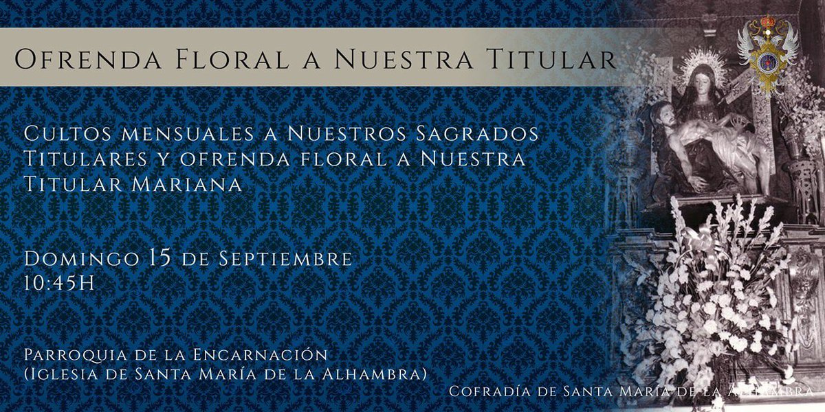 Con septiembre llegan los actos en honor a la Virgen de las Angustias. ¡Te esperamos!