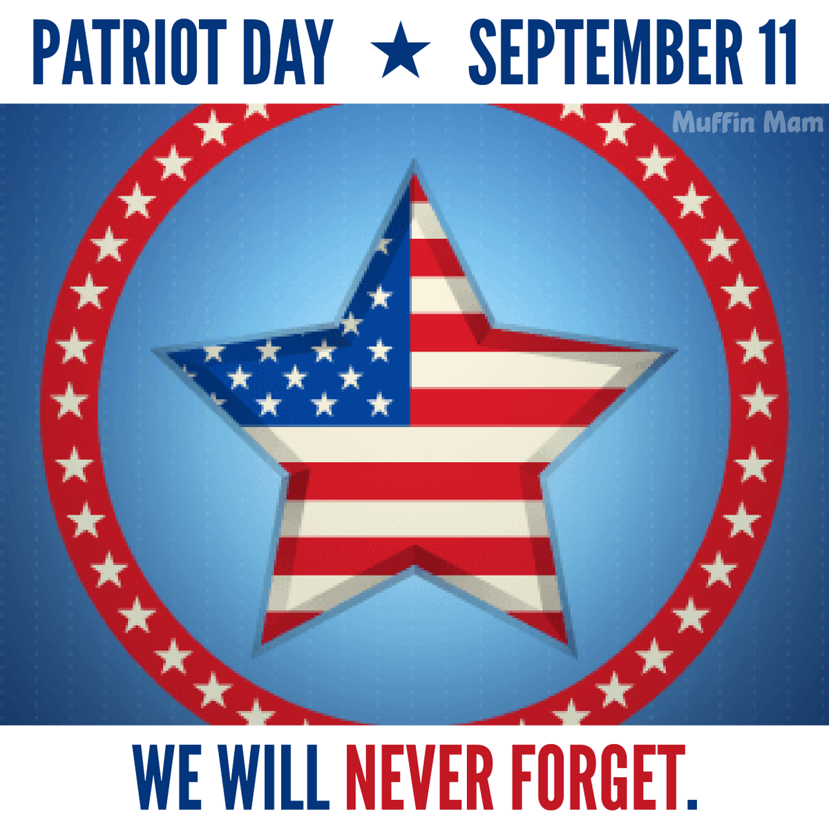 MuffinMamBakes's tweet photo. Please join us in honoring the fallen and showing appreciation today for the service and sacrifice of our military, law enforcement, fire and rescue, and EMS personnel.

We will NEVER FORGET.

#patriotday #america #patriotism #respect #sacrifice #flag #military #freedom https://t.co/E0niwfDsWT