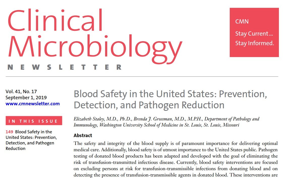 BurnhamBugDoc's tweet photo. Great new article in Clinical Microbiology Newsletter @ClinicalMicrob4 about blood safety in the United States, with a focus on pathogen detection, risk assessment,  and techniques utilized to ensure the safety of the blood supply. https://t.co/v55zKOifm3 https://t.co/9XnxmsLJKl