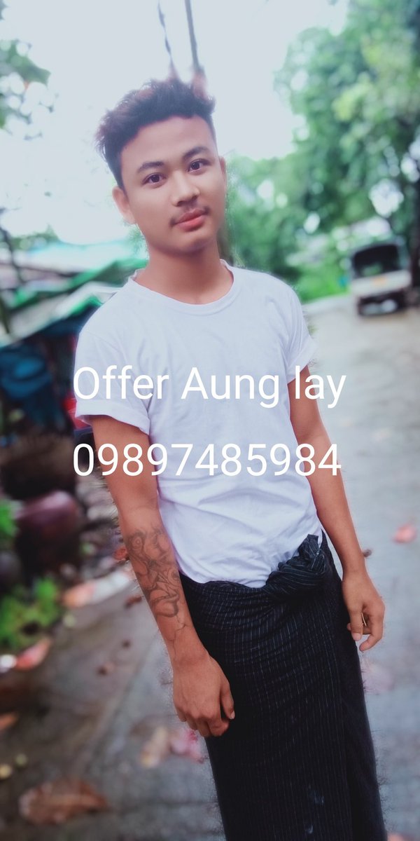 MyanmarOfferboy's tweet photo. Offer Zaw Min Offer Aung layတုိ႔အား​ေနတယ္​​ေနာ္​ offer​ေခါမယ္​ဆုိ ဖုန္​း​ေလးသာ အျမန္​ဆက္​သြယ္​လုိက္​​ေနာ္​ 09897485984နယ္​​ေဝးမ်ားလည္​လုိက္ပါတယ္​​ေနာ္​  အခုလက္​႐ွိ ygnမွာပါ https://t.co/L4ZsSt6nXW