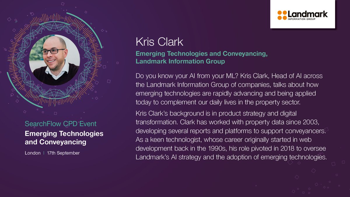 SearchFlow's tweet photo. Kris Clark from @LandmarkUK will be presenting on 'Emerging Technologies &amp; #Conveyancing' at our free CPD event next Tuesday 17th September in London. Fancy joining us? Read more &amp; register your attendance here! > https://t.co/JCriiMUQtY https://t.co/wPMpAEUJnq