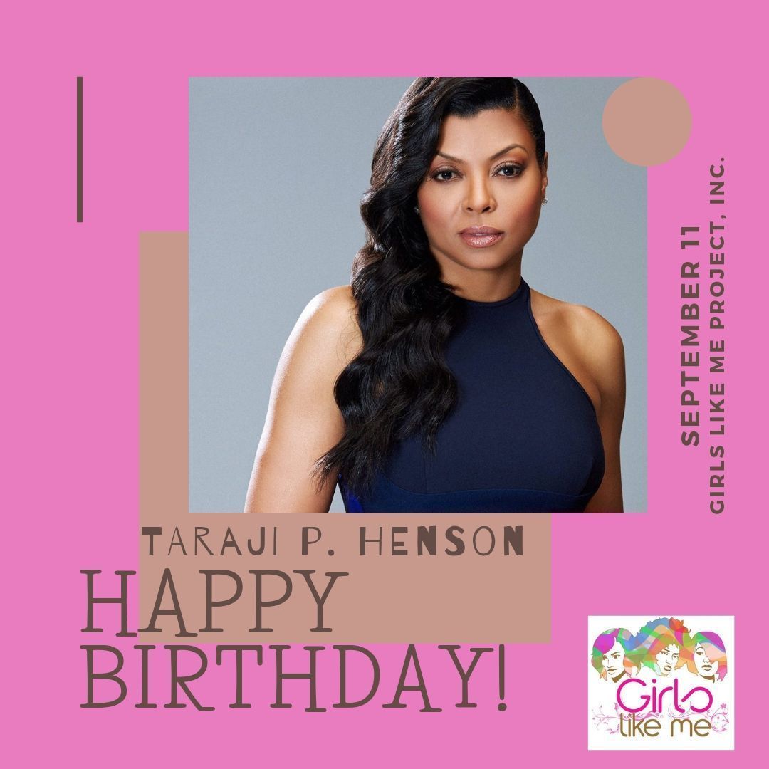 Happy Birthday Taraji P. Henson!   