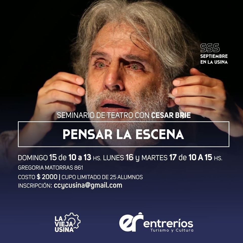 #Seminario Pensar la escena a cargo de #CesarBrie 
Consultas e inscripciones a ccycusina@gmail.com