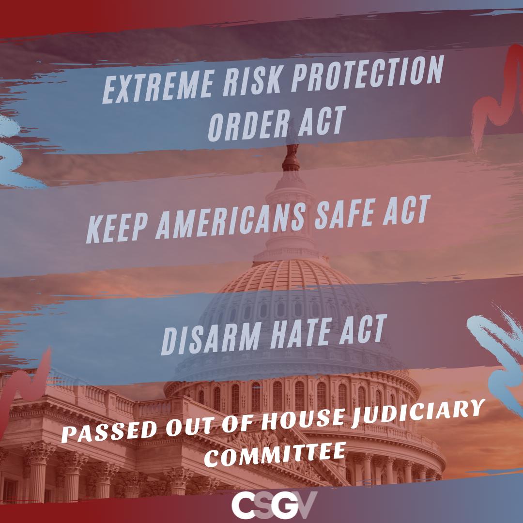 CSGV's tweet photo. Last night @HouseJudiciary Committee reported out 3 important pieces of GVP legislation

1️⃣ @RepCarbajal's #ERPOAct
2️⃣ @RepTedDeutch's #KeepAmericansSafeAct 
3️⃣ @davidcicilline's #DisarmHateAct 

Now onto the House floor! 
#EndGunViolence 
#StopGunViolence
#SuicidePreventionWeek https://t.co/QUOAMtQeWO