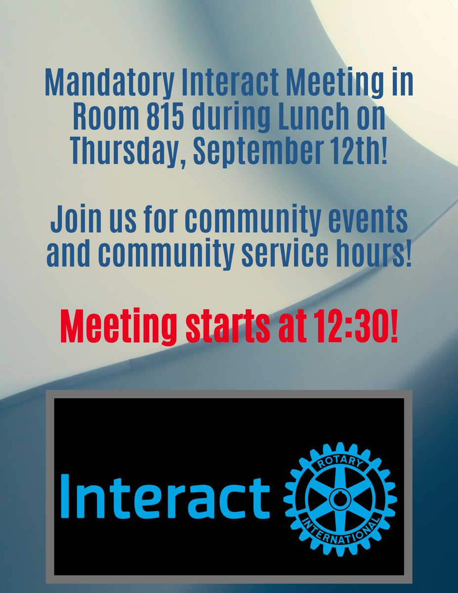 nshsinteract_'s tweet image. Mandatory Meeting on THURSDAY! The club has a lot planned so don’t miss out! 💙