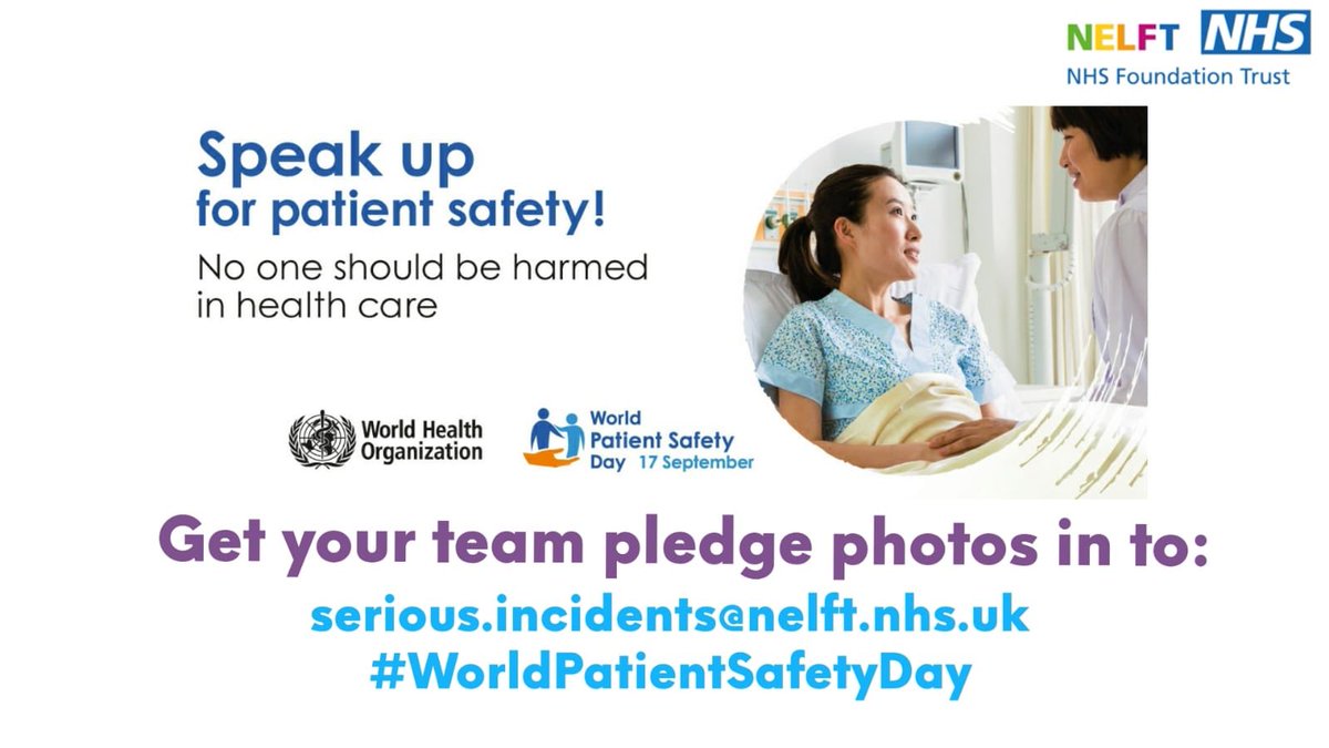 Tuesday 17th September is the first ever #WorldPatientSafetyDay and <a href="/NELFT/">North East London NHS Foundation Trust (NELFT)</a> we are asking teams to pledge their commitment to #patientsafety Send your pledges and photos through to the email on the picture and your team could win the prize for the most pledges <a href="/NHSEngland/">NHS England</a> <a href="/WHO/">World Health Organization (WHO)</a>