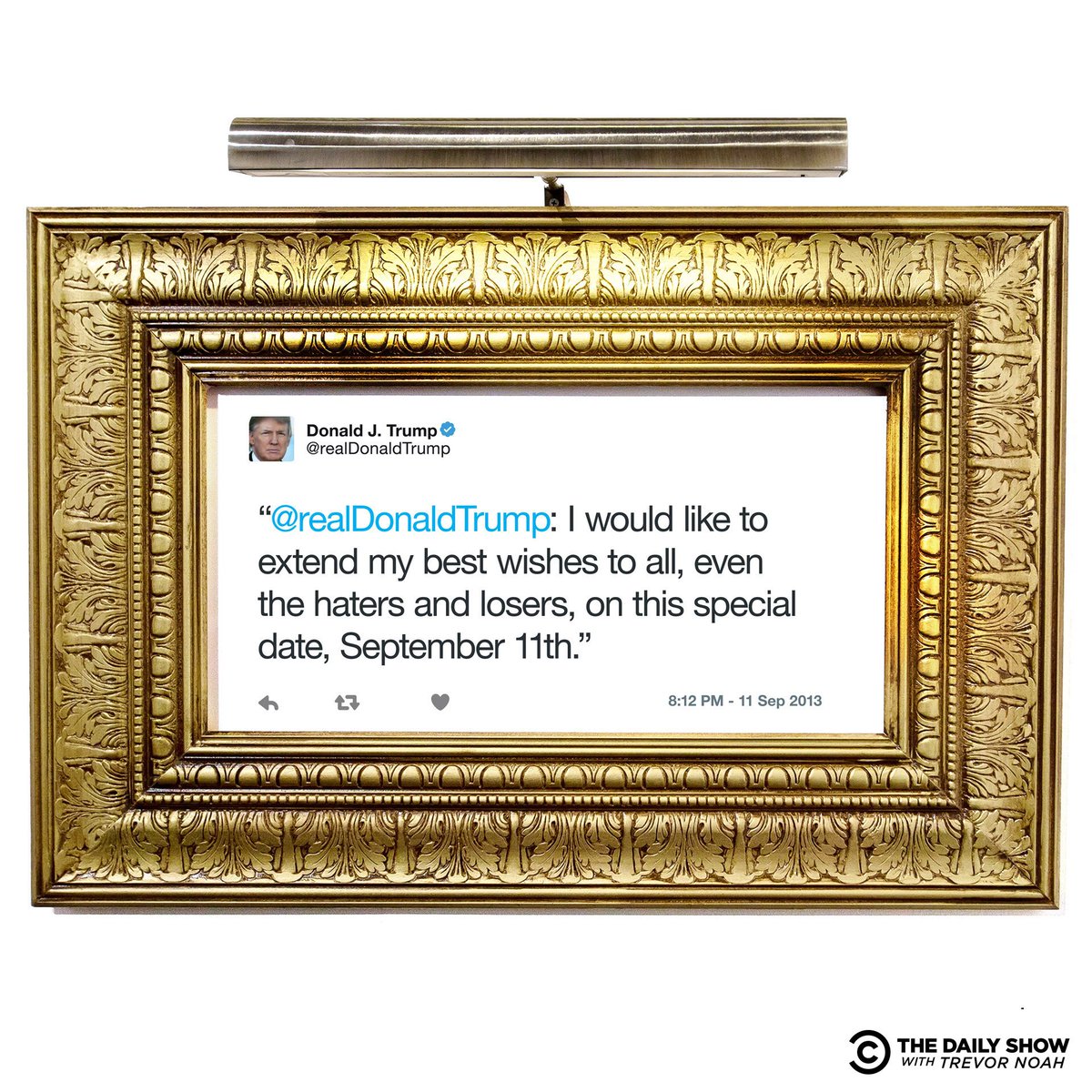 TheDailyShow's tweet image. Six years ago today, Donald Trump tweeted this heartfelt message on 9/11. 

It is forever memorialized in The Daily Show's Donald J. Trump Presidential Twitter Library #DailyShowLibrary