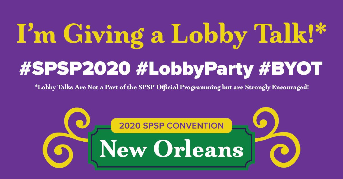 RumChad's tweet image. Who needs an elevator speech when you can give an @SPSPnews Lobby Talk #SPSP2020 #LobbyParty #BYOT #Unofficial #NotaRealThing #TagYourself
