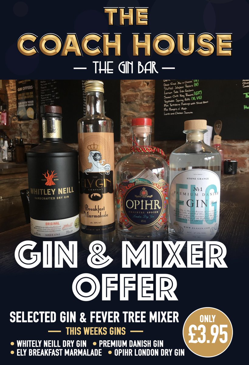 coachhousegoole's tweet photo. THIS WEEKS GIN & MIXER OFFER @ THE COACH HOUSE
SELECTED GIN & FEVER TREE MIXER FOR ONLY ยฃ3.95:
๐น Whitely Neill Dry Gin
๐ธ Ely Breakfast Marmalade
๐น Opihr London Dry Gin
๐ธ Premium Danish Gin
#gin #gingin #ginoclock #thecoachhouse #goole #ginbar #adamstreet #coachhouse https://t.co/wQ8EW3zJZH