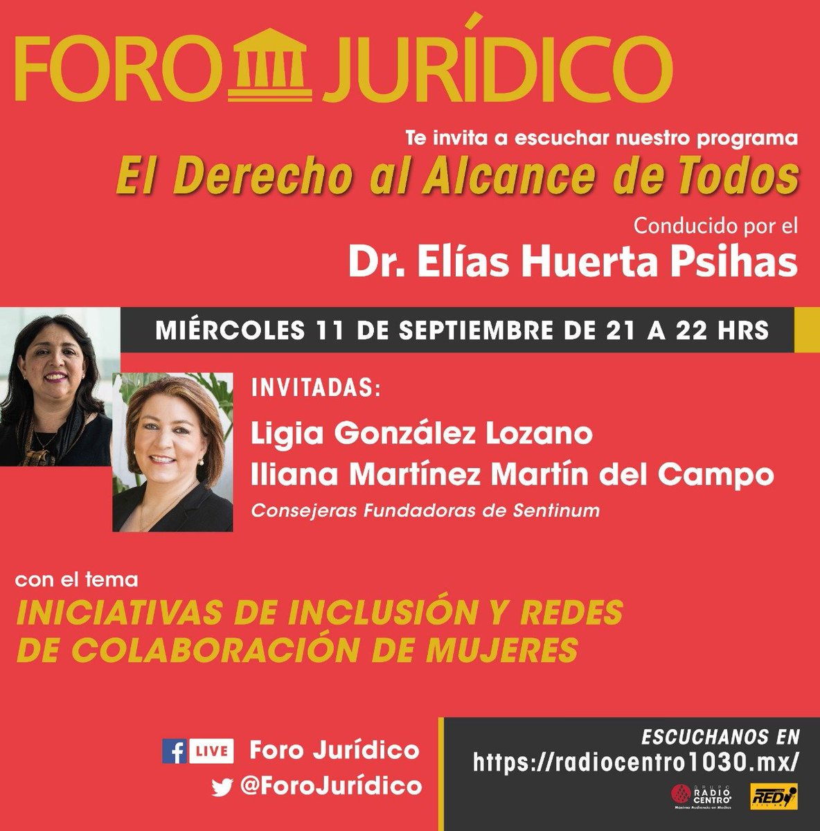 ForoJuridico's tweet photo. Dos de las Abogadas Más Influyentes de México nos acompañarán hoy para hablar de #Sentinum y la importancia de las redes de colaboración. 9 pm en punto por Facebook live o https://t.co/nZ3EhAjZuJ #ForoJurídico #Radio #Inclusión https://t.co/55VBOmR4eX