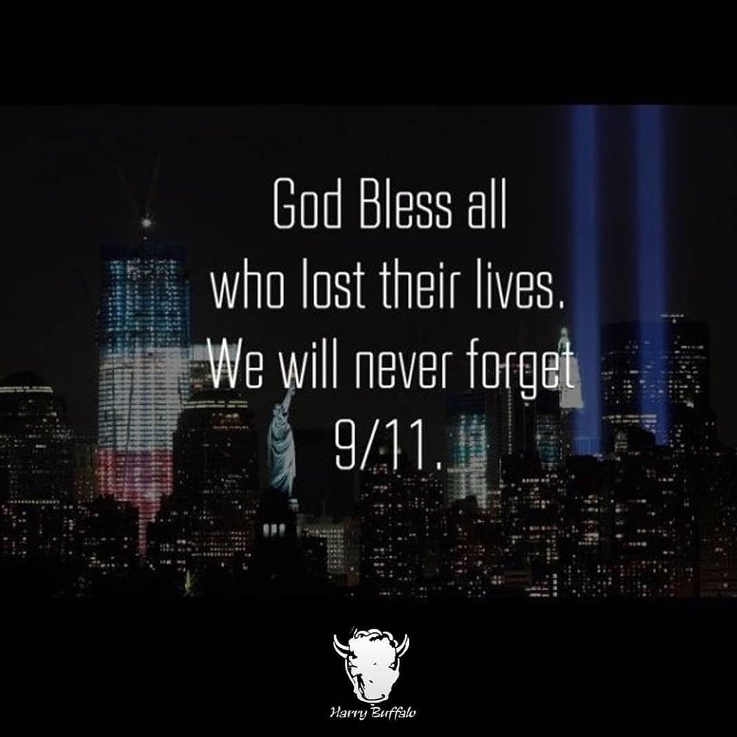 We Remember 9/11 🙏 🇺🇸