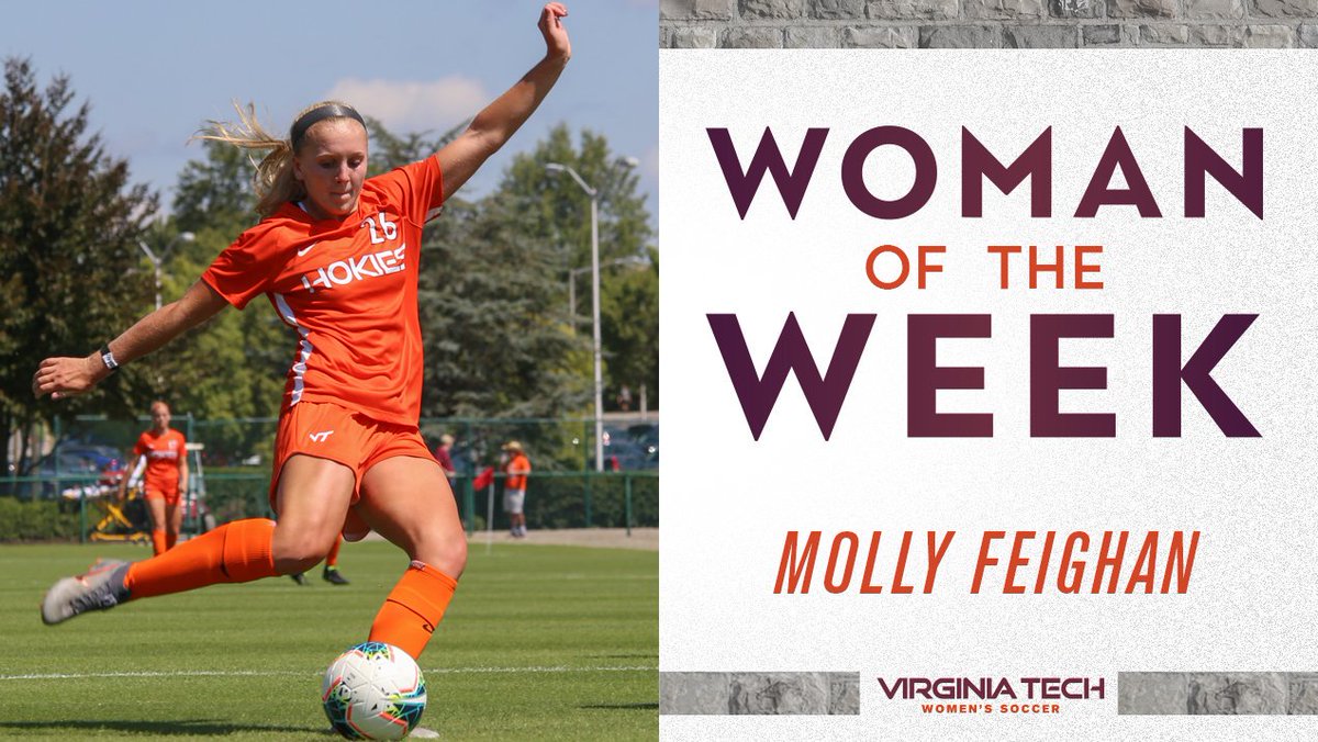 HokiesWSoccer's tweet image. The #Hokies🦃⚽️ Week 3 honor goes to Molly Feighan, who helped No. 16 Tech to a pair of wins and has recorded an assist in three straight matches.

 #Hokies🦃⚽️ | #FinishonE⛽️