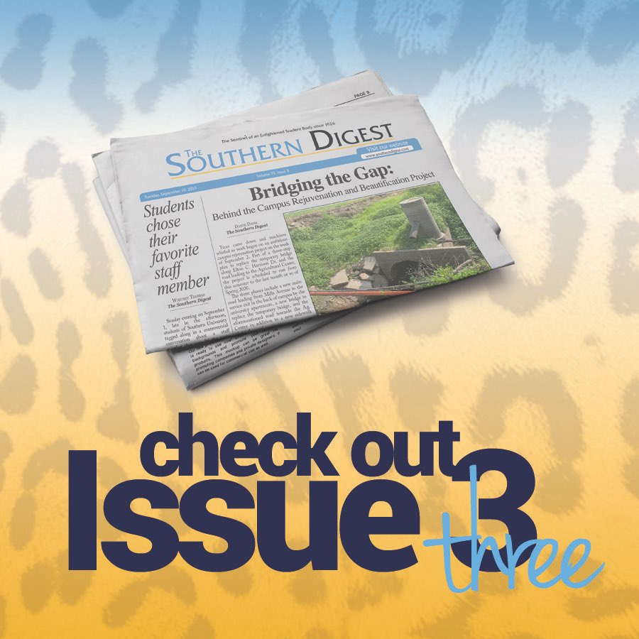 SouthernUOSM's tweet photo. Hey, Jaguars be sure to check out the latest edition of the Southern Digest at https://t.co/NMyAEutqs1. Also, be sure to stop by the nearest newsstand to get your copy of Issue 3.💛💙 #SouthernU #OSM  #StudentMedia #SouthernDigest #HardingHeadlines #SU23 #SU22 #SU21 #SU20 #SU19 https://t.co/yLFxSnxAja