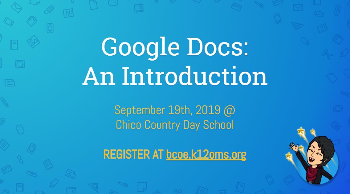 edtechbcoe's tweet photo. Google Docs: An Introduction takes place next Thursday, 9/19 at @ChicoCountryDay! Join us from 3:45-5:00 PM by registering at https://t.co/zF6I2Jqrxr! #ButteCOE #EdTechBCOE https://t.co/vK0UsvbZDA