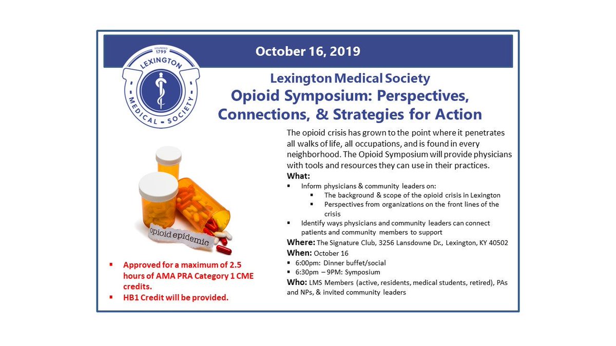 Registration is open for the LMS Opioid Symposium on October 16th. This is approved for 2.5 hours of AMA PRA Category 1 and HB1 credit. lexingtondoctors.org/event/opioid-s…