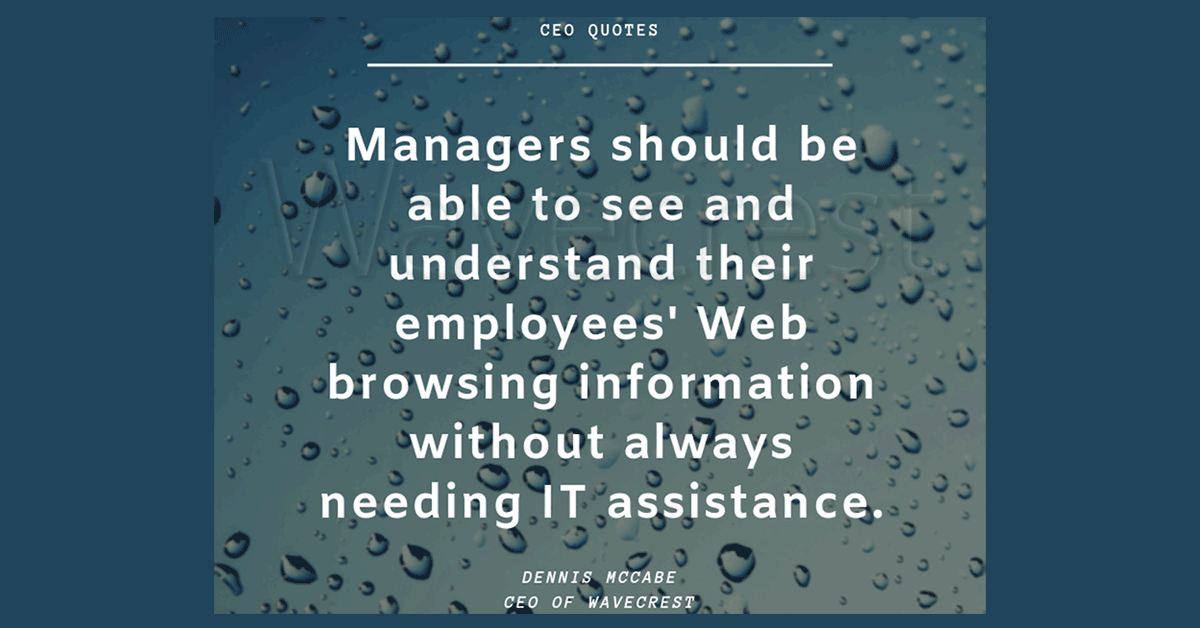 WavecrestNet's tweet photo. CEO Quotes: Easy-to-decipher, understandable reports for managers, HR, C-Suite, and more. https://t.co/RNucjd657d #employeemonitoring #Internet #Cyfin #insiders #malware #infosec #Webuse #management #HR https://t.co/yxalzDAtCE