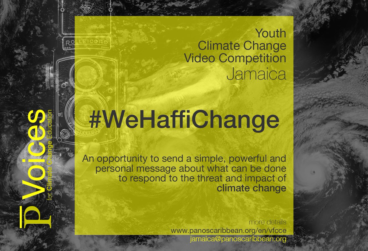 PanosCaribbean's tweet photo. "How will I change, how have I changed, how can I change, how should I change, in the face of climate change?": a Youth Video Competition, open to all students enrolled in Grades 10, 11, or Sixth Form in Jamaica!
#WeHaffiChange
Details here: https://t.co/qLXSplJqVo https://t.co/hPqDsHcXWt