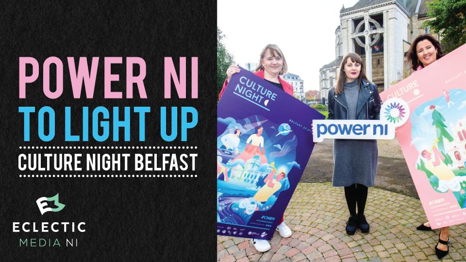 .<a href="/PowerNI/">Power NI</a> is set to light up @CultureNightBel in the city’s historic Cathedral Quarter with a night-and-day mini-festival of live music, events, cool animation and pop-up circus performances.

eclecticmedia-ni.co.uk/power-ni-set-t…

#MyKindOfEnergy