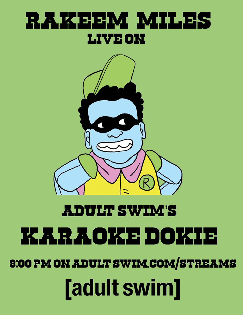 RakeemMiles's tweet photo. I’m live on Adult Swim today at 8:00pm EST https://t.co/f6fDSDFvKD
