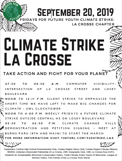 JanetteD's tweet photo. Residents &amp; visitors in the Greater La Crosse Area of WI-MN-IA: 

You're invited Sept. 20, 2019! 🌎

Events incl. UWL Silent Strike at Noon, Central High School Strike 12-4pm &amp; Burns Park "Climate Change Kills" demo &amp; petition at 5:30pm, etc.

https://t.co/1u8RHwVk4H

#LaCrosseWI https://t.co/iY9sPxxqdV