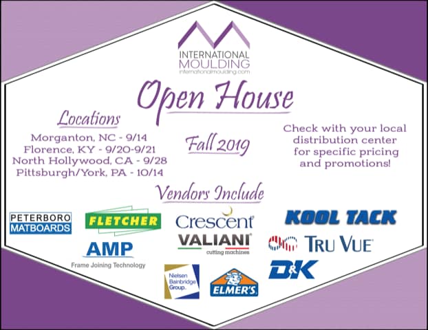 We’re excited to partner with International Moulding on a series of exciting fall open houses! Check with your local distribution center for specific pricing and promotions!