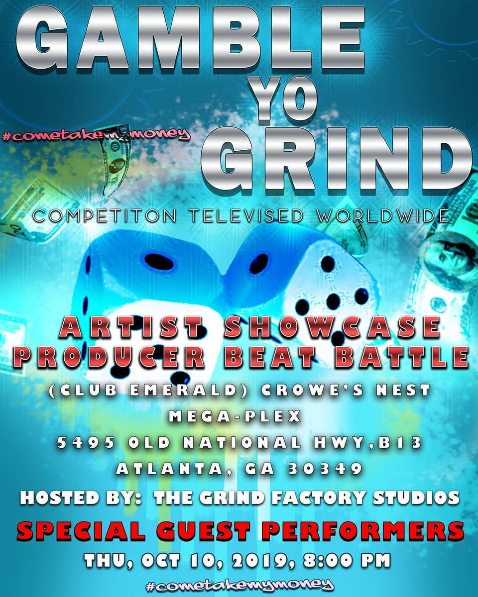 grindfactoryatl's tweet photo. 🗣 Artist &amp; Producers!!! Pay $60 or bring 5 Supporters* &amp; Gamble Yo Grind!!! Win a deal w Grind Factory: The Label, studio time, a cash prize, music &amp; video distribution, radio/magazine interview, &amp; more! Sign up and get your tickets 🎟🎟🎟 in bio or @eventbrite 🔥🔥🔥💰💰💰 https://t.co/NrrQb5tJ40