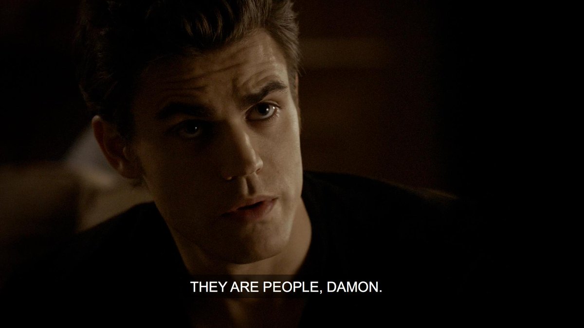 not stefan lecturing damon about compelling humans bc its "bad" when 2 episodes ago he compelled himself into elena's school so he could stalk her.