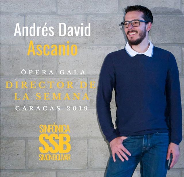 #directordelasemana Andrés David Ascanio, actual Gerente del Programa Académico Orquestal, joven director venezolano formado en <a href="/elsistema/">El Sistema</a> con una gran trayectoria dentro del mismo, estará a cargo de la Gala Ópera Caracas 2019. Dirigió <a href="/labolivar_/">Sinfónica Simón Bolivar</a> en nuestro #40aniversarioSSB
