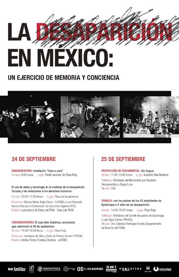 Acompáñanos el 24 y 25 de septiembre en el 
<a href="/ITAM_mx/">ITAM</a> a la jornada "La Desaparición en México: un ejercicio de memoria y conciencia". En el marco de #Ayotzinapa5años, ésta es una invitación a reflexionar sobre la crisis de desaparecidos que vivimos en México.
