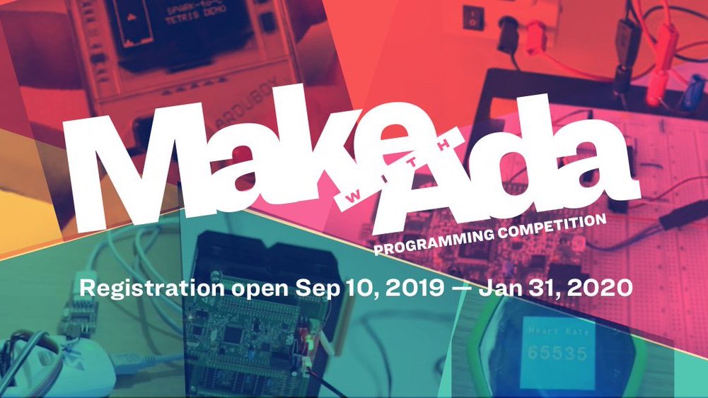 Hacksterio's tweet image. Our friends at @AdaCoreCompany are calling on the Hackster community to create cool embedded applications using the Ada and SPARK programming languages. Submit your project for a chance to win up to $2k! bit.ly/2kIkdij #MakewithAda