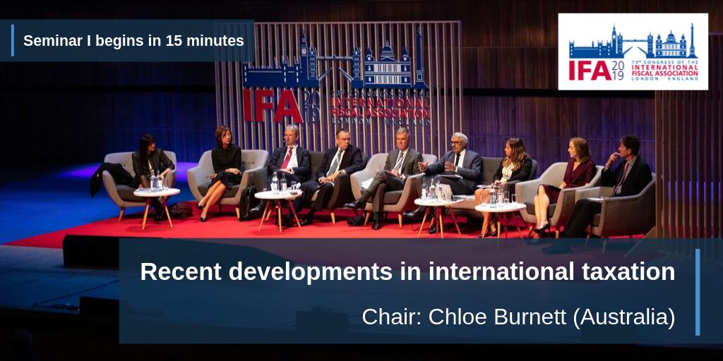 Explore the latest developments in international tax at Seminar I, kicking off in 15 minutes. This #IFA2019London session, chaired by Chloe Burnett (Australia), will also debate developments in PEs, treaties, disclosure, transparency and late breaking news.