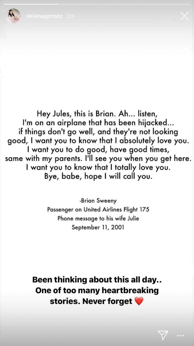 Selena Gomez News Selena Gomez Posts A Quote From A Passenger In Remembrance Of 9 11 September11 Neverforget