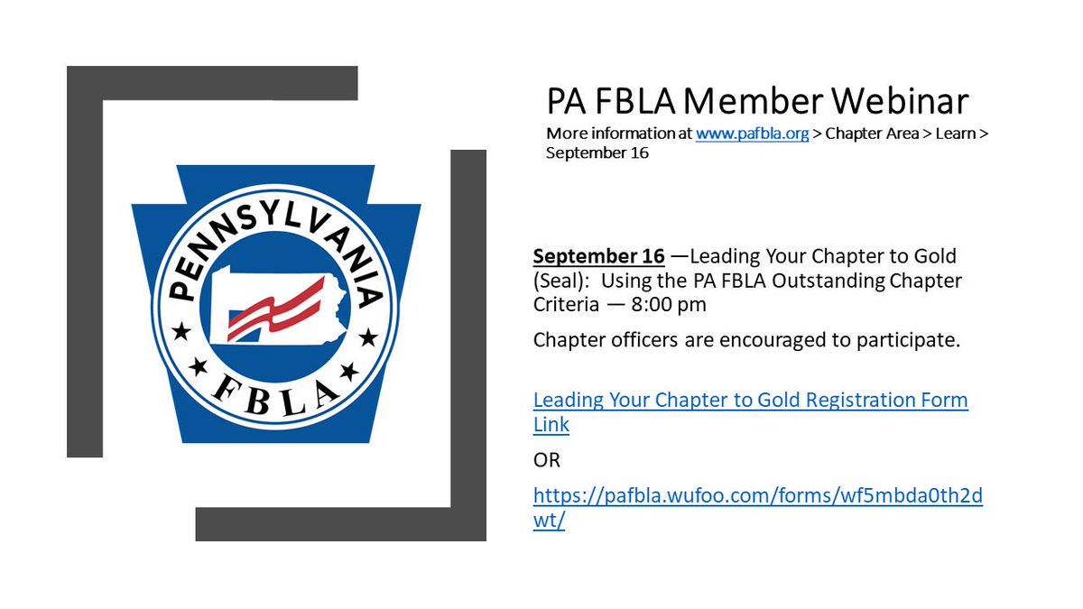 pafbla's tweet photo. PA FBLA members, especially chapter officers, are invited to register for the September 16, 8:00 pm, webinar.  Learn how to “Lead Your Chapter to Gold(Seal).” https://t.co/5sbPwPBUVj