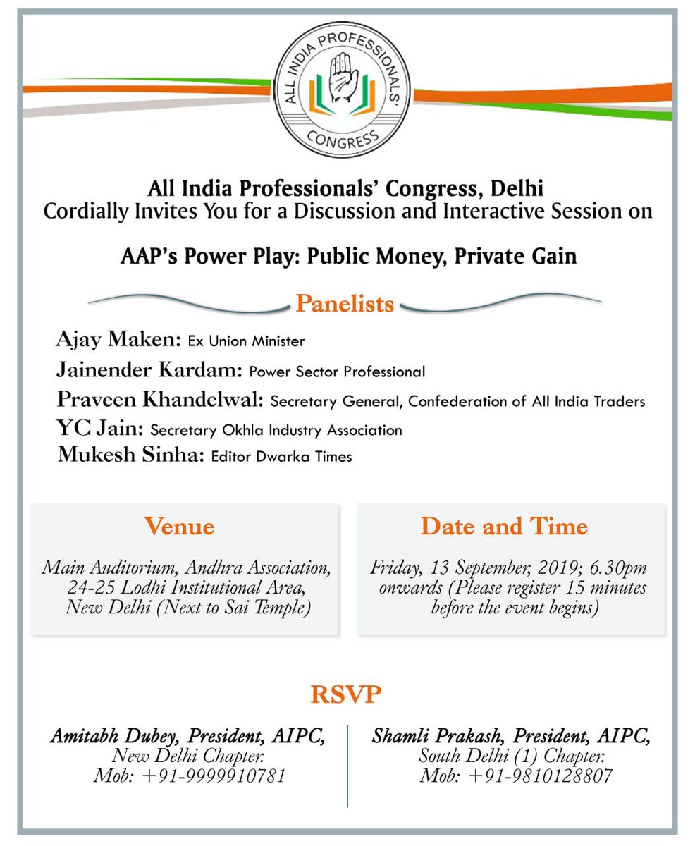 AIPC_SouthDelhi's tweet photo. Join us tomorrow, Sep 13, in an interactive panel discussion-
"AAP's Power Play: Public Money, Private Gain."
Ex Union Minister .@ajaymaken & power sector professionals will talk about an ongoing scam in Delhi's electric power industry.
#AAPkaJhootaWada #UselessAAP https://t.co/9oKkU6HJkM