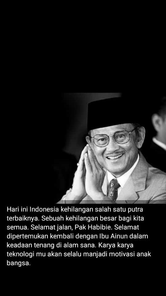 irma_nm13's tweet photo. Innalillahi wainnailahi rojiun 😢 selamat jalan bapak teknologi indonesia 💐 #bjhabibie #indonesiaberduka https://t.co/3z3dwYlxWd