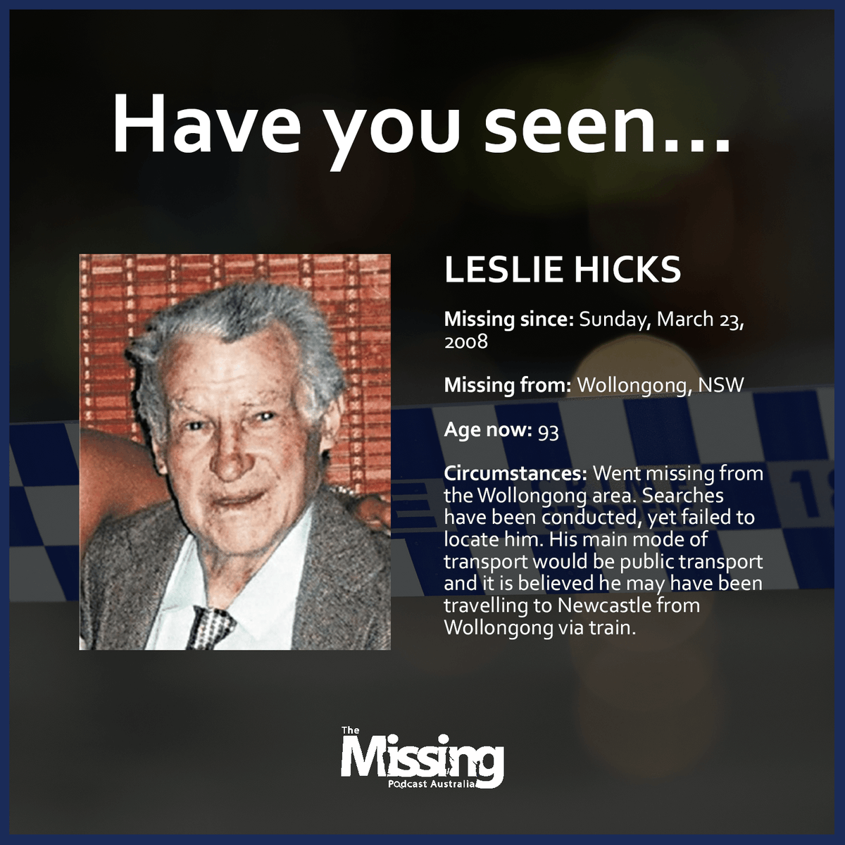 TheMissingPod_'s tweet photo. π Have you seen Les Hicks?
Featured in Episode 4, itβs been more than 1οΈβ£1οΈβ£ years since he vanished. He did not take his glasses when he wandered away from his aged care facility.
#TheMissingPod π€ https://t.co/MJ0FpqGKFK