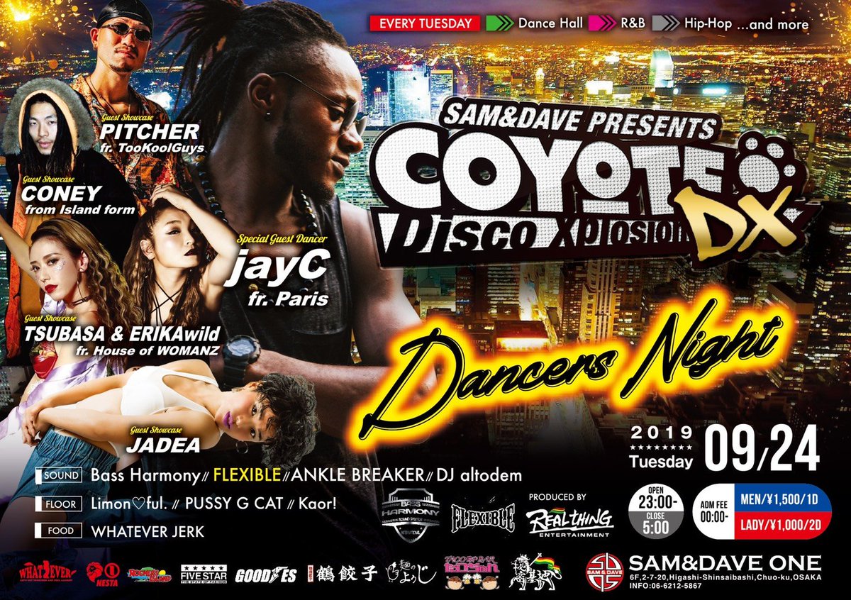 YASanklebreaker's tweet photo. 【info】09/24(Tue)COYOTE DX -Dancers Night-
at.SAM&amp;DAVE ONE
Special Guest Dancer:jayC https://t.co/Ayj8YGDfZS
#coyotedx #カヨーテ #samaanddaveone #sam1 #osaka #大阪 #心斎橋 https://t.co/95undZ4VoC