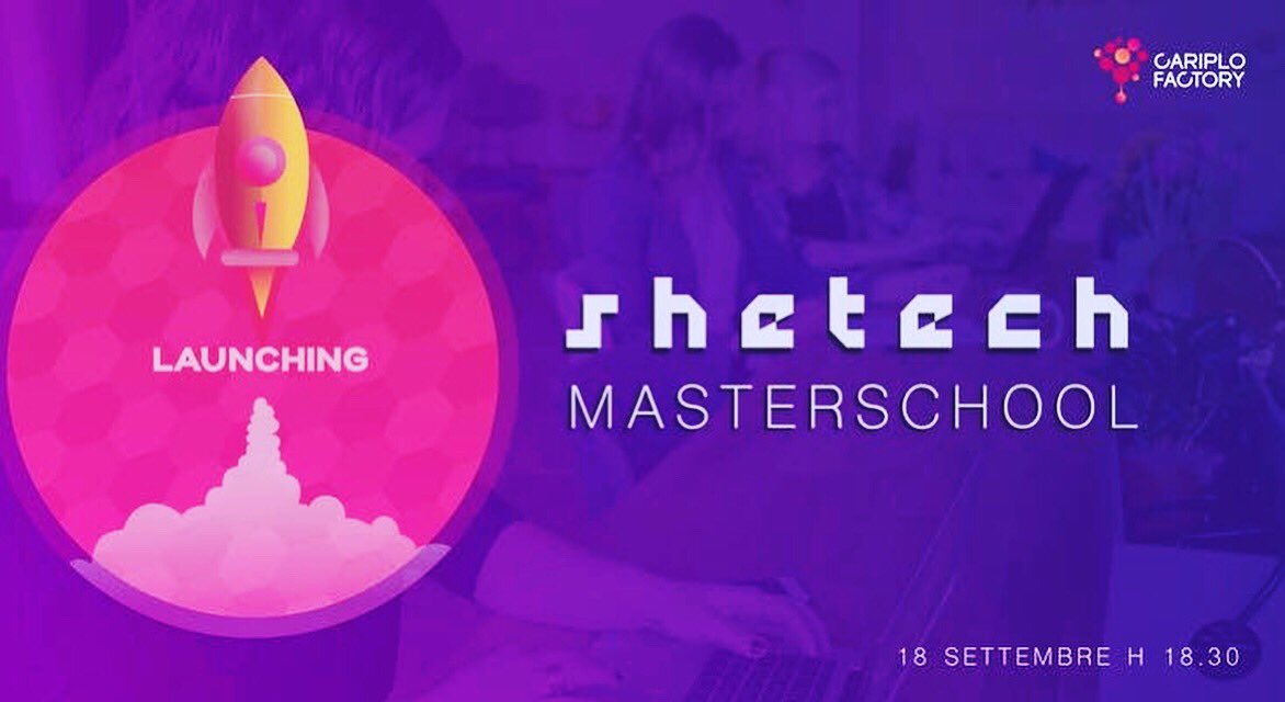 SheTechItaly's tweet photo. Il 18/9 vi aspettiamo a Milano  per l’evento di presentazione della #SheTechMasterSchool 👩🏻‍💻 in collaborazione con @CariploFactory dove conoscerete i docenti del #master in #DigitalExperience e altri ospiti importanti. Info qui👇🏻👇🏻👇🏻
https://t.co/bwl9Vabea7 https://t.co/M9vgmJSW90