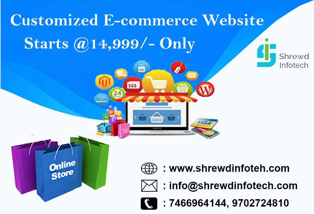 Complete Ecommerce solutions - Put your business online and create more profit. We help you open your online shop. We create simple effective &amp; security websites.
Visit us at : shrewdinfotech.com
Contact-7466964144 / 9702724810