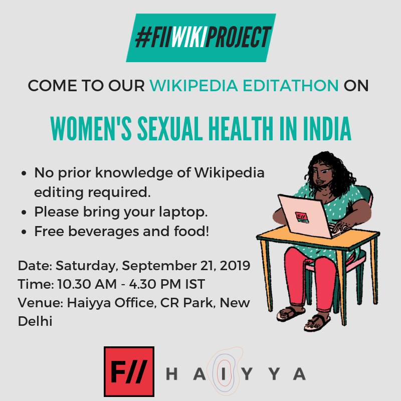 FeminismInIndia's tweet photo. We're back with #Wikipedia edit-a-thon! Join us and @Haiyya_Act for a Wikipedia editathon on women's sexual health in India on 21 September, Saturday. Also, did we mention free pizza? #FIIWikiProject

RSVP here:
https://t.co/qnVj3D78Wr https://t.co/qJ2pVG51ds