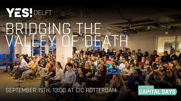 RDMCapitalDays's tweet photo. Valley of Death, as it is known the moment in a startup lifecycle of being too late for government subsidies and too early for VCs. 
YESDelft aims to demystify this challenge during the Rotterdam Capital Days with a dedicated event: 

Get free tickets > https://t.co/LpnrktWn99 https://t.co/FD2FaunjQQ