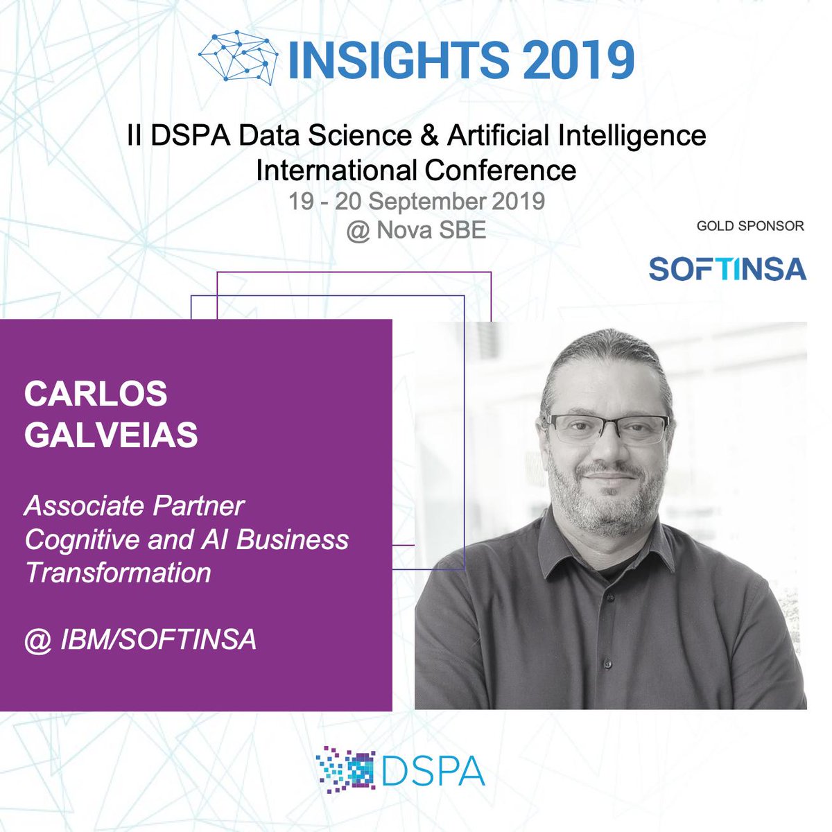 DSPA (@dspa_insights) on Twitter photo #INSIGHTS2019 | 19-20 Sept. | #NovaSBE
2-day Program:lnkd.in/e9EZY7v
"HOW AI CAN HELP DAY TO DAY BUSINESS", by Carlos Galveias, Associate Partner Cognitive and AI Business Transformation <a href="/softinsaPT/">SoftInsa.pt</a> #INSIGHTS2019 | 19-20 Sept. | #NovaSBE
2-day Program:lnkd.in/e9EZY7v
"HOW AI CAN HELP DAY TO DAY BUSINESS", by Carlos Galveias, Associate Partner Cognitive and AI Business Transformation <a href="/softinsaPT/">SoftInsa.pt</a>
