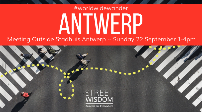 Less than 2 weeks to the @Street_Wisdom #WorldWideWander
Join me in #Antwerp on 22nd September or one of the other 50+ events around the world.