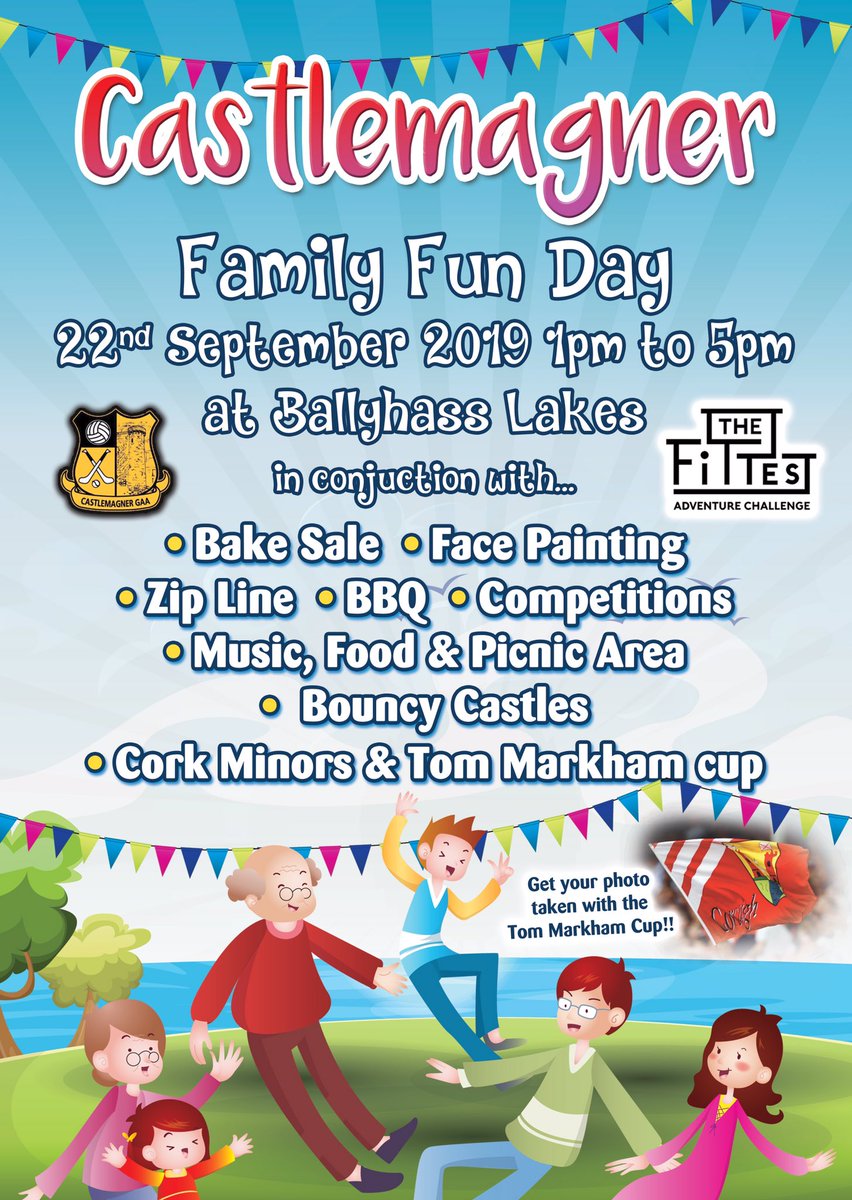 TheFittest___'s tweet photo. We will be running a family fun day in conjunction with The Fittest!! This will be a great chance to meet the victorious @OfficialCorkGAA minor team and have your pic taken with the cup!!! @CastlemagnerGAA @CrokeRovers @DuhallowGAA @Ballyhasslakes https://t.co/9EcICitJc4