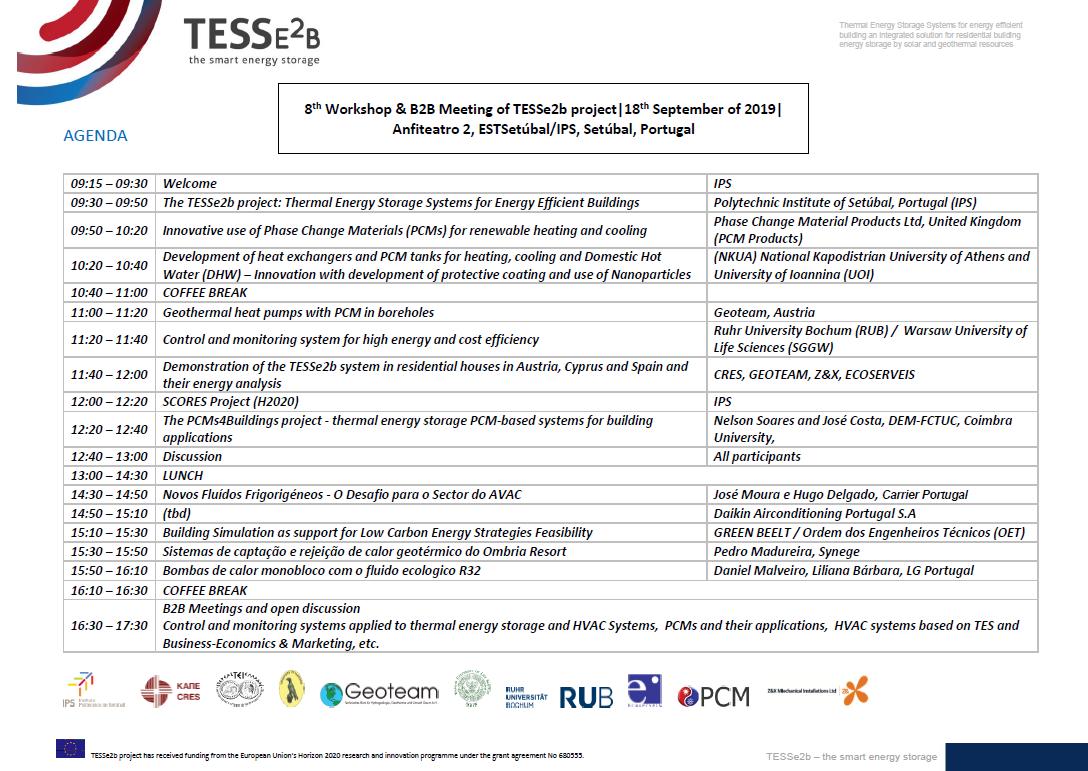TESSe2b_Project's tweet image. ✅Check the AGENDA of @TESSe2b_Project final Workshop/B2B Meeting, in Portugal 🇵🇹 JOIN US @IPSsetubal 

@EU_H2020 @H2020EE @EUhorizon2020 #EnergyStorage  #thermalenergystoragesystems #energyefficientbuildings