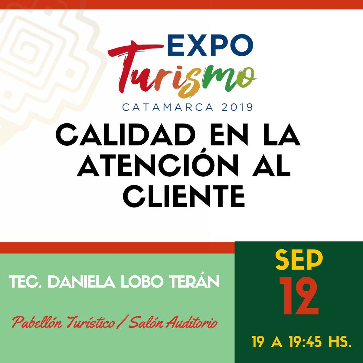 CAlidadTurCATA's tweet photo. Hoy comienza la Expo Productiva 2.019 en #Catamarca. Acá de compartimos la grilla de disertaciones en materia turística a la que podrás asistir en el Pabellón de Turismo (Predio Ferial). Te esperamos! https://t.co/4lBzqlXKLB