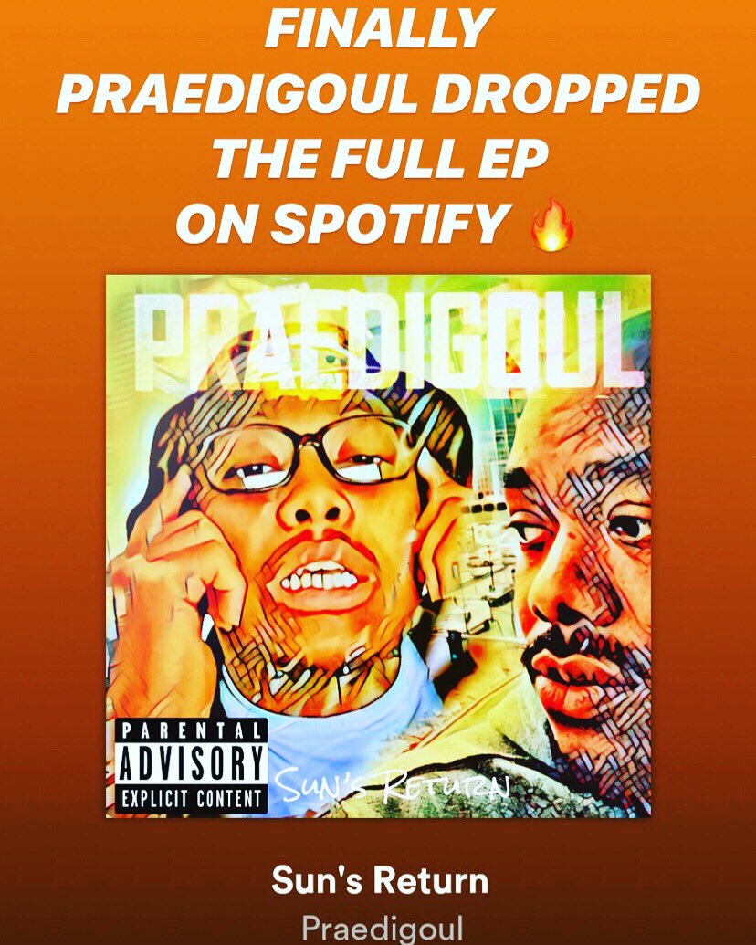 CLBMGNetwork's tweet photo. Finally on Spotify🔥 PRAEDIGOUL - ‘Suns Return’ the dynamic duo back! @bugzyblaccck &amp; @chuckwick_illz #praedigoul #spotify #spotifyplaylist ✅ #hiphop #needbeats #newmusic #newmixtape #chuckwickillz #challzbrown #bugzyblaccck #undergroundhiphop #undergroundrap #realrap #clbmg https://t.co/G2DdnkIgjm