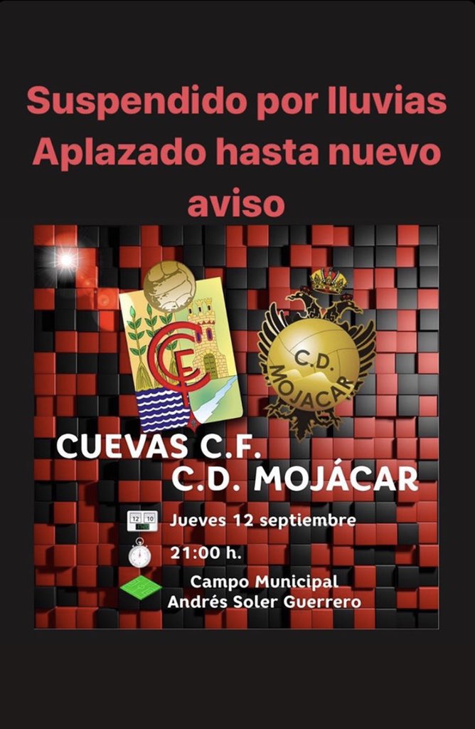 SUSPENDIDO EL PARTIDO QUE SE IBA A DISPUTAR ESTA TARDE POR LOS AVISOS METEOROLÓGICOS, DISCULPEN LAS MOLESTIAS
<a href="/CDMojacar/">CD Mojacar</a>