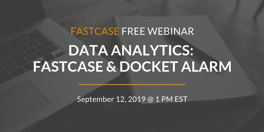 fastcase's tweet photo. Interested in the use of data analytics in law practice, and how trends and data impact legal decision making? Join us this today @ 1 PM ET for our Free Webinar on Data Analytics: Fastcase and Docket Alarm. Register here: https://t.co/nOIxR4t75K https://t.co/c4nupANpFk